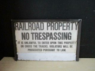 Vintage Railway Railroad Train Sign - Authentic Framed No Trespassing Sign