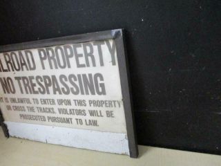 VINTAGE RAILWAY RAILROAD TRAIN SIGN - Authentic Framed NO TRESPASSING SIGN 2