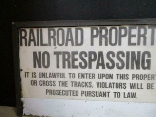 VINTAGE RAILWAY RAILROAD TRAIN SIGN - Authentic Framed NO TRESPASSING SIGN 3