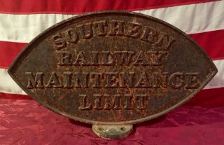 Early 1900’s Southern Railway Maintenance Limit Cast Iron Sign