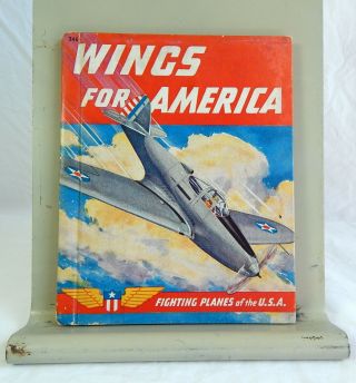 Wings For America Fighting Planes Of The Usa Thomas Penfield 1941 Air Force Ww 2