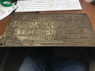 1906 General Electric - American Locomotive Co Builders Plate Schenectady Ny
