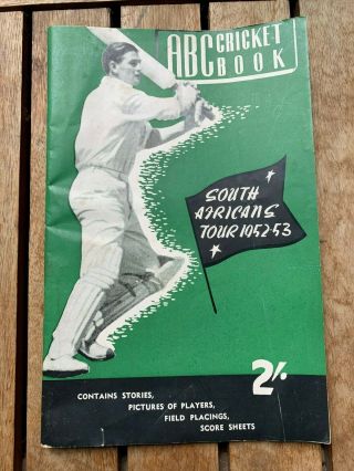 Vintage Abc Cricket Book South Africans Tour 1952 - 1953