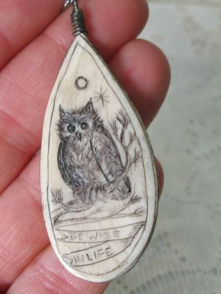 J9 Vintage Etched Scrimshaw Owl Pendant Signed Be Wise In Life