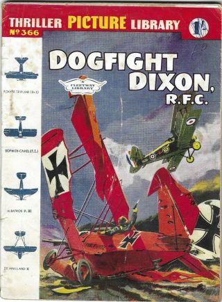 Dated 1961.  Vintage " Thriller Picture Library " Comic 366.  " Dogfight Dixon "