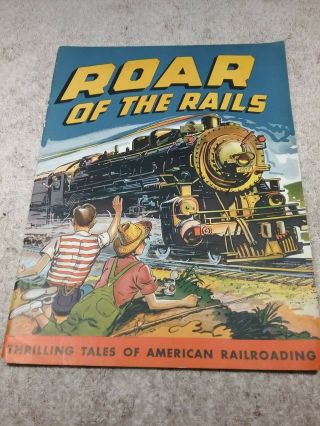 Vintage 1944 A.  C.  Gilbert " Road Of The Rails " Book In