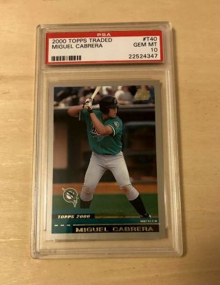 2000 Topps Traded Miguel Cabrera Rookie Rc Psa 10 T40