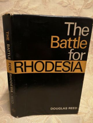 Vintage Book Of The Battle For Rhodesia,  By Douglas Reed - 1962