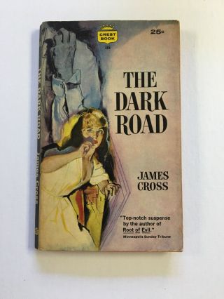The Dark Road James Cross Vintage Mystery Sleaze Gga Paperback Crest Book