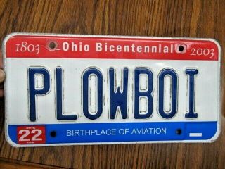 Vintage 2003 Auto Ohio Metal State License Plate " Plowboi " Snow Plow Boy