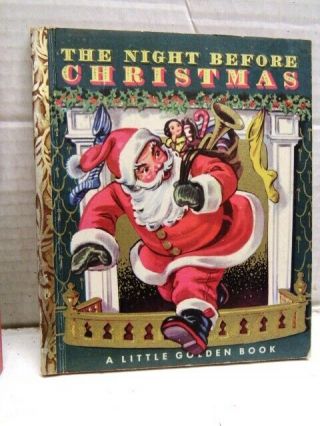 Vintage Little Golden Book The Night Before Christmas 1949 E