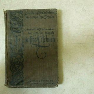 Antique 1910 German English Reader For Catholic School Hc