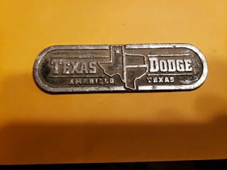 Texas - - Dodge - - Amarillo Tx - - Metal Dealer Emblem Car Vintage Sm168