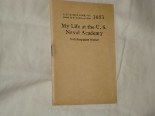 Little Blue Book 1683,  My Life At The U.  S.  Naval Academy,  Print Circa 1929