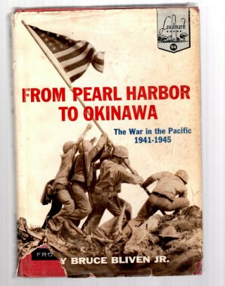 1960 Hb/dj Landmark Books 94 From Pearl Harbor To Okinawa Pacific War 1941 - 45