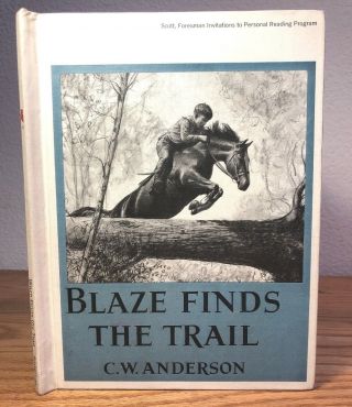Vintage Blaze Finds The Trail By C.  W.  Anderson Pictorial Hardcover C.  1950