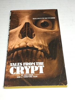 Vintage 1972 Tales From The Crypt By Jack Oleck Pb Horror Book Terrifying Film