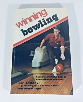 Winning Bowling By Earl Anthony With Dawson Taylor 1977 Vintage Game Sport Team