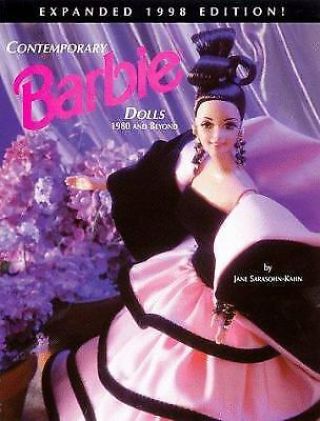 Contemporary Barbie Dolls : 1980 And Beyond,  1998 Edition