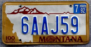 Montana Centennial License Plate 6 " 100 Years " Gallatin With A 1992 Sticker