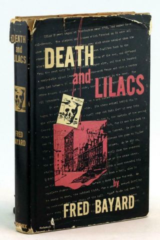 Fred Bayard 1st Edition 1948 Death And Lilacs M E B Campbell & J F Jansen Hc Dj