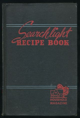 Vintage Searchlight Recipe Book Cookbook Hardcover 1945