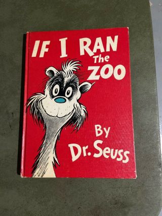 If I Ran The Zoo First Edition Early Dr.  Seuss 1950 Rare Book