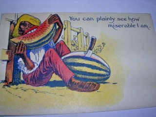 1907 Black Americana You Can See How Miserable I Am Watermelon Vintage Postcard