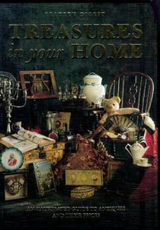 Treasures In Your Home: An Illustrated Guide To Antiques And Their Prices,  Use