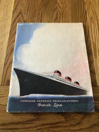 Ss Normandie Early Brochure French Line Cgt