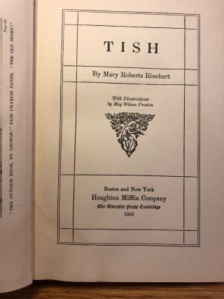 TISH by Mary Roberts Rinehart c.  1916 1st Edition/1st Printing Illustrated HB 3