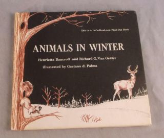 Animals In Winter By Henrietta Bancroft 1963 Let 