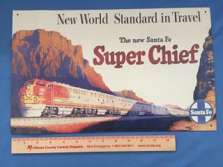 Santa Fe Railroad Chief Metal Sign