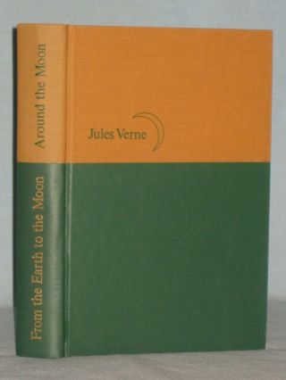 1970 Book From The Earth To The Moon And Around The Moon By Jules Verne