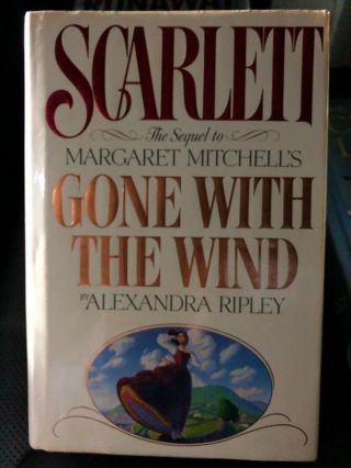 1991 Book Scarlett By Ripley,  Sequel To Gone With The Wind