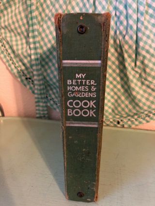 Vintage My Better Homes and Gardens Cookbook 1931 1930s Housewife 2
