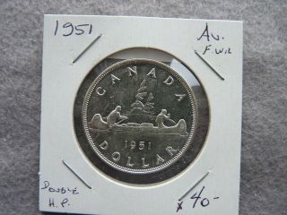 Vintage Canada 1951 Full Water Double Hp Silver Dollar Quality Y1397