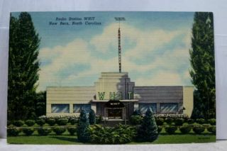 North Carolina Nc Bern Radio Station Whit Postcard Old Vintage Card View Pc