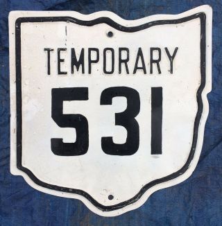 Ohio Temporary State Highway 531 Route Shield Marker Road Sign 1930s 1940s