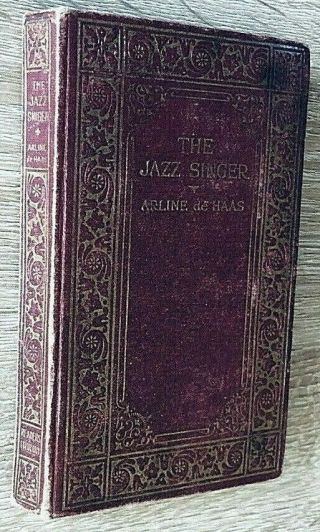 The Jazz Singer By Arlene De Haas - Vintage Film Book