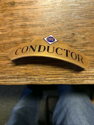 Erie Railroad Conductor Hat Badge Emblem?? With Ends 4 Inches Long Hard To Find