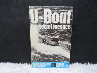 Vintage 1968 History Of Wwii U - Boat: The Secret Menace By David Mason Pb Book