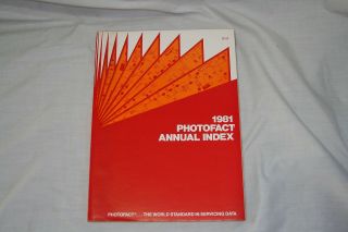 Howard W.  Sams Photofact Annual Index 1981 Vintage Radio Tv Service Information