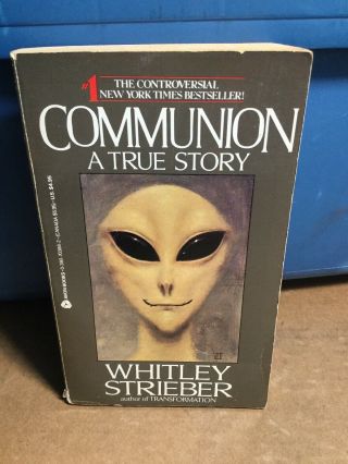 Vintage 1988 Communion A True Story By Whitley Strieber Paperback Book