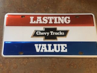 Vintage 80’s Era Nos “chevy Trucks Lasting Value “ License Plate.  Scarce.