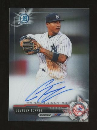 Gleyber Torres 2017 Bowman Chrome Auto Rookie Rc Ny Yankees Autograph Cpa - Gt
