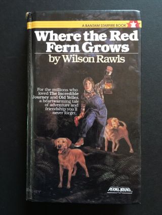 Where The Red Fern Grows Hardcover Book Wilson Rawls Vintage 1985 Perma - Bound