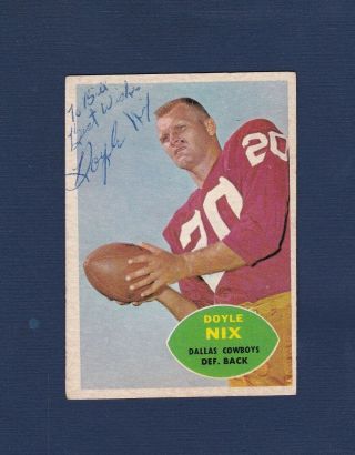 Doyle Nix Signed Dallas Cowboys 1960 Topps Football Card 1933 - 2009