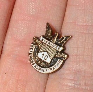 Vintage Veterans Administration 10 Year Service Award Lapel Pin