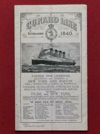 Cunard Line Sailing Schedule 1907 - Lusitania Carpathia Campania Carmania Etc.